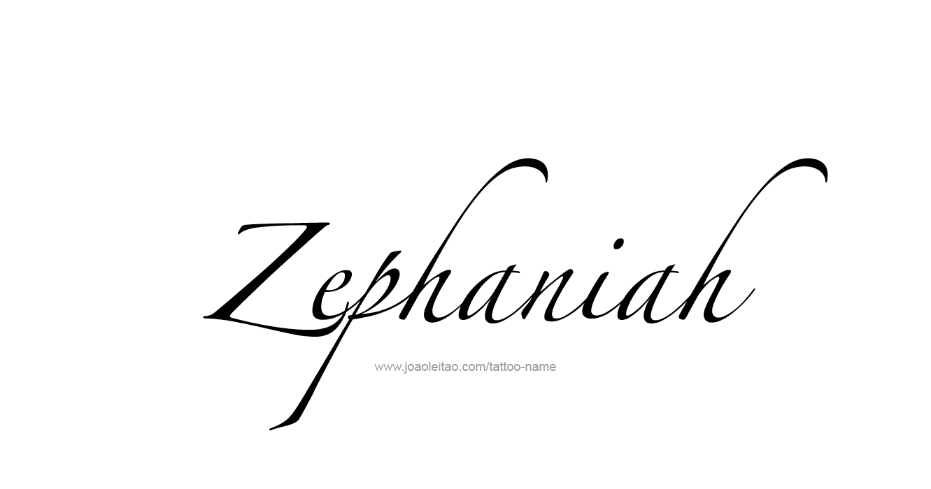 Tattoo Design Prophet Name Zephaniah