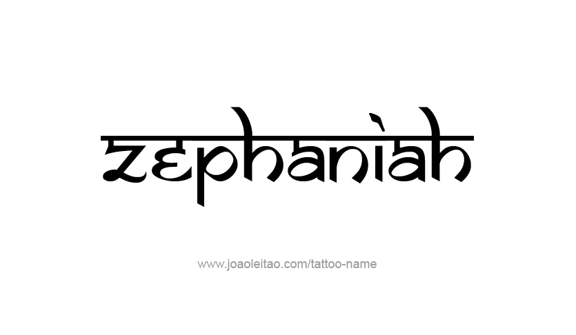 Tattoo Design Prophet Name Zephaniah