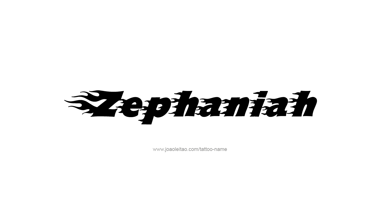 Tattoo Design Prophet Name Zephaniah