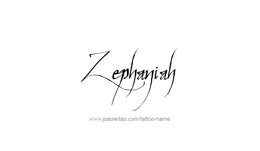 Tattoo Design Prophet Name Zephaniah