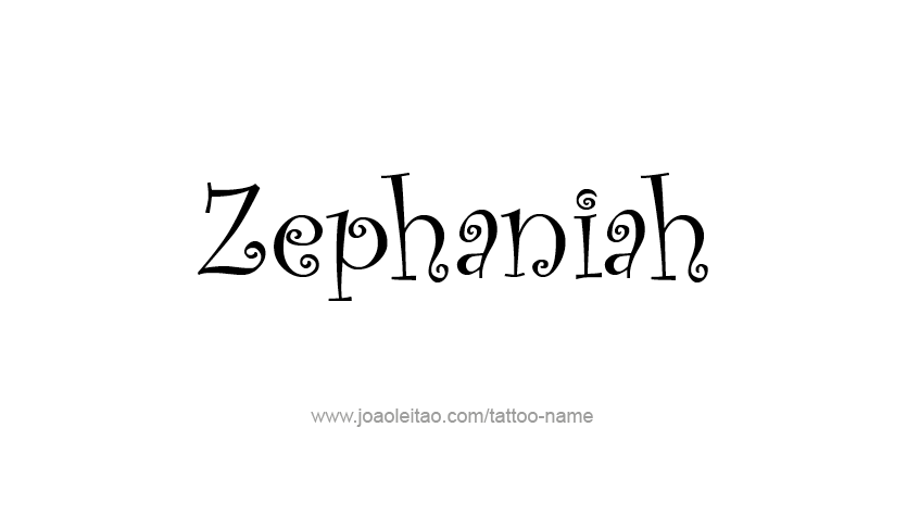 Tattoo Design Prophet Name Zephaniah