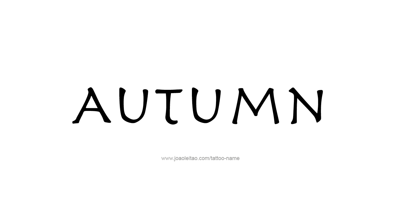 Tattoo Design Season Name Autumn  