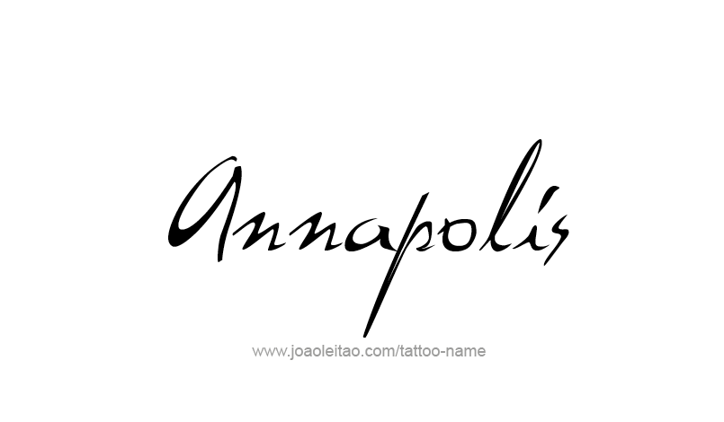 Tattoo Design USA Capital City Name Annapolis