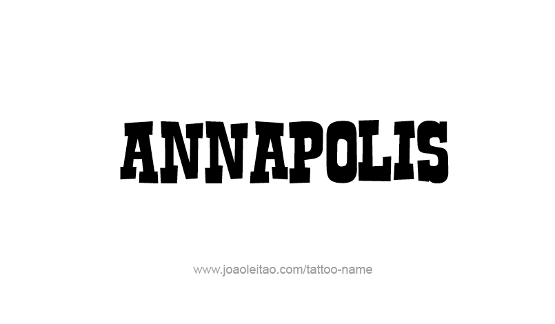 Tattoo Design USA Capital City Name Annapolis