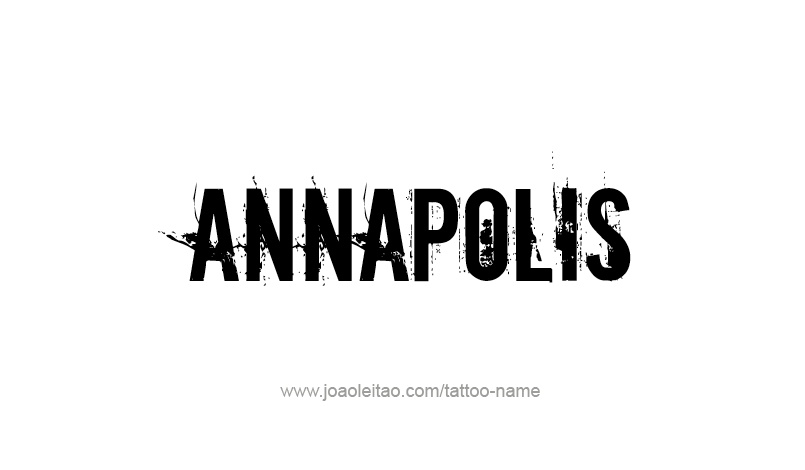 Tattoo Design USA Capital City Name Annapolis