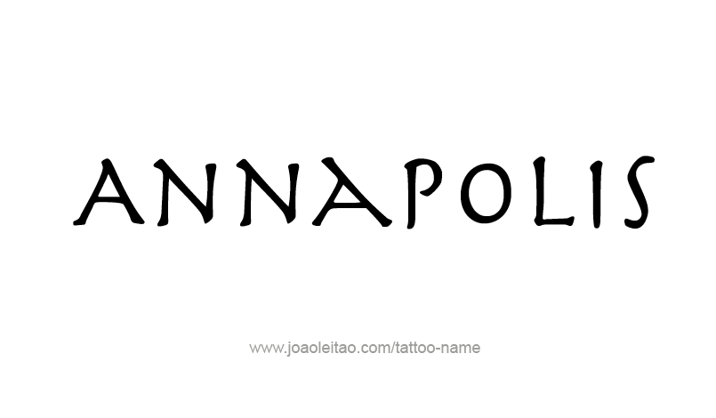 Tattoo Design USA Capital City Name Annapolis