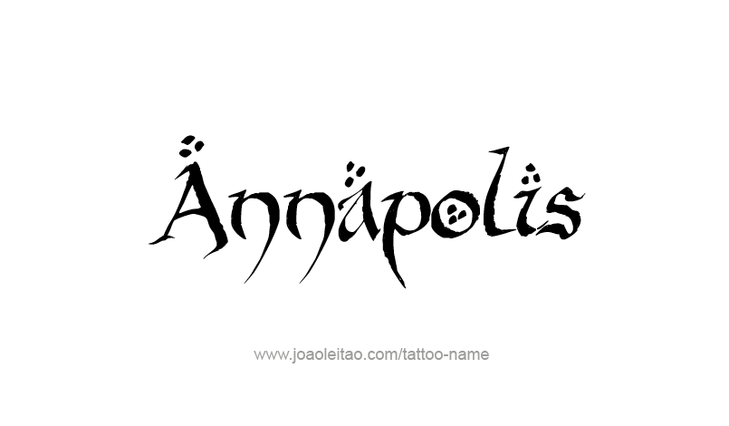 Tattoo Design USA Capital City Name Annapolis