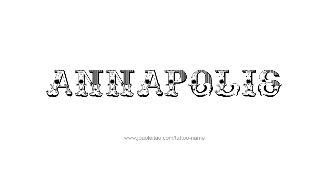 Tattoo Design USA Capital City Name Annapolis