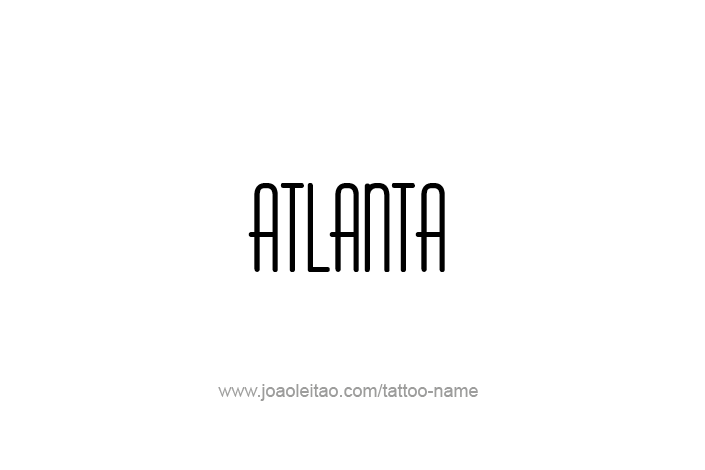 Tattoo Design USA Capital City Name Atlanta