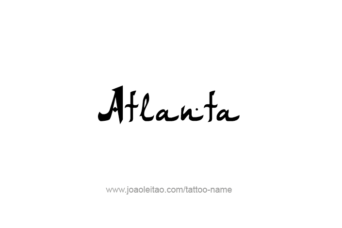 Tattoo Design USA Capital City Name Atlanta