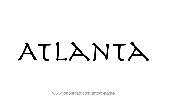 Tattoo Design USA Capital City Name Atlanta