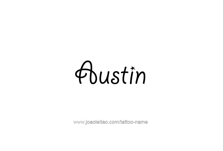 Tattoo Design USA Capital City Name Austin