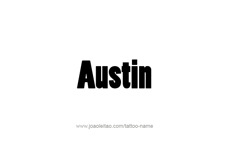 Tattoo Design USA Capital City Name Austin