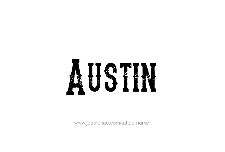 Tattoo Design USA Capital City Name Austin