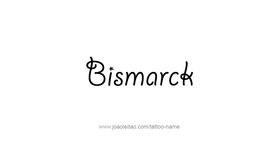 Tattoo Design USA Capital City Name Bismarck