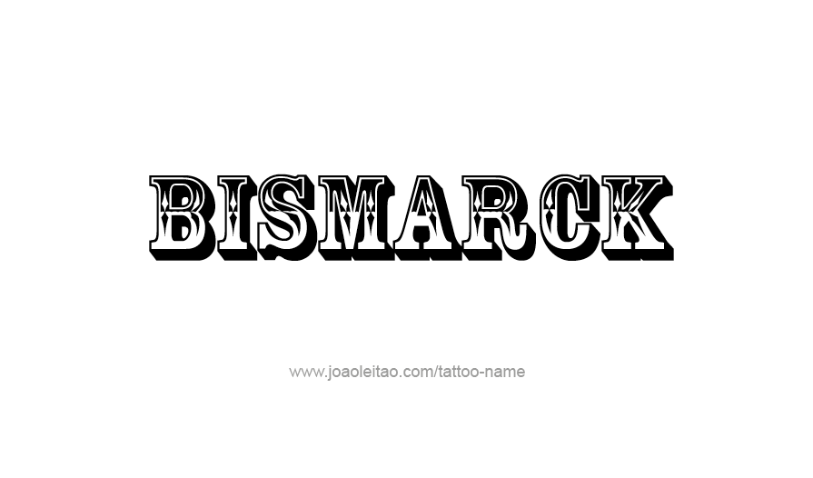 Tattoo Design USA Capital City Name Bismarck