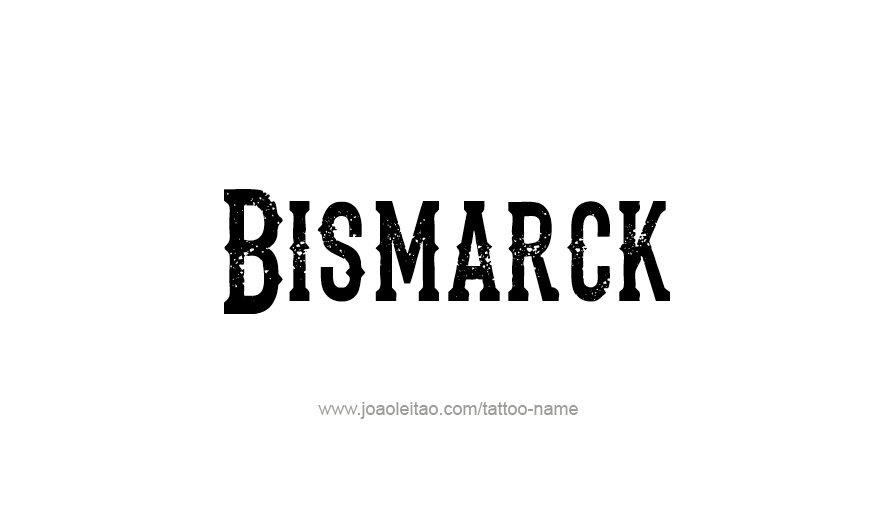 Tattoo Design USA Capital City Name Bismarck