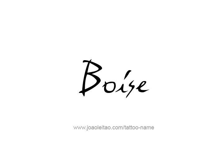 Tattoo Design USA Capital City Name Boise