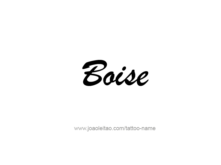 Tattoo Design USA Capital City Name Boise