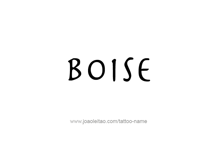 Tattoo Design USA Capital City Name Boise