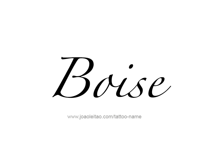 Tattoo Design USA Capital City Name Boise