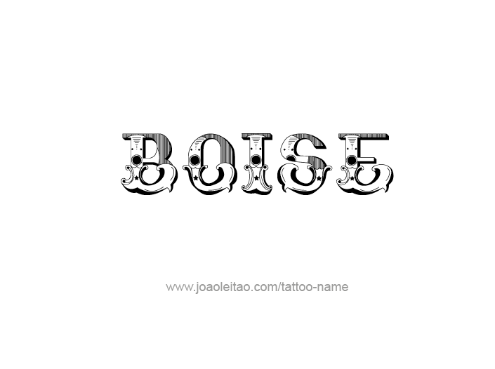 Tattoo Design USA Capital City Name Boise