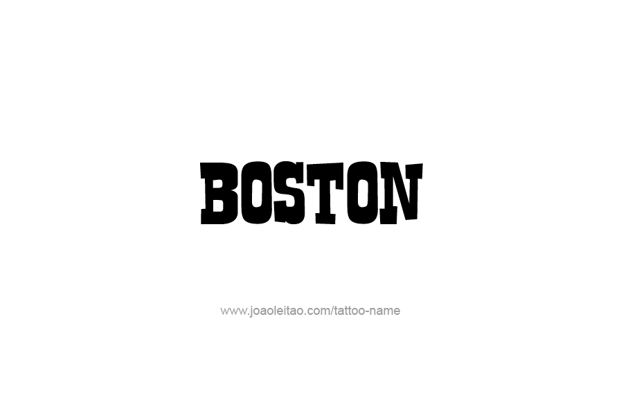 Tattoo Design USA Capital City Name Boston