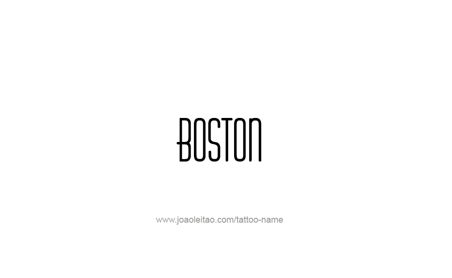 Tattoo Design USA Capital City Name Boston