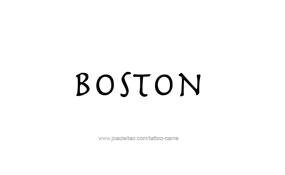 Tattoo Design USA Capital City Name Boston