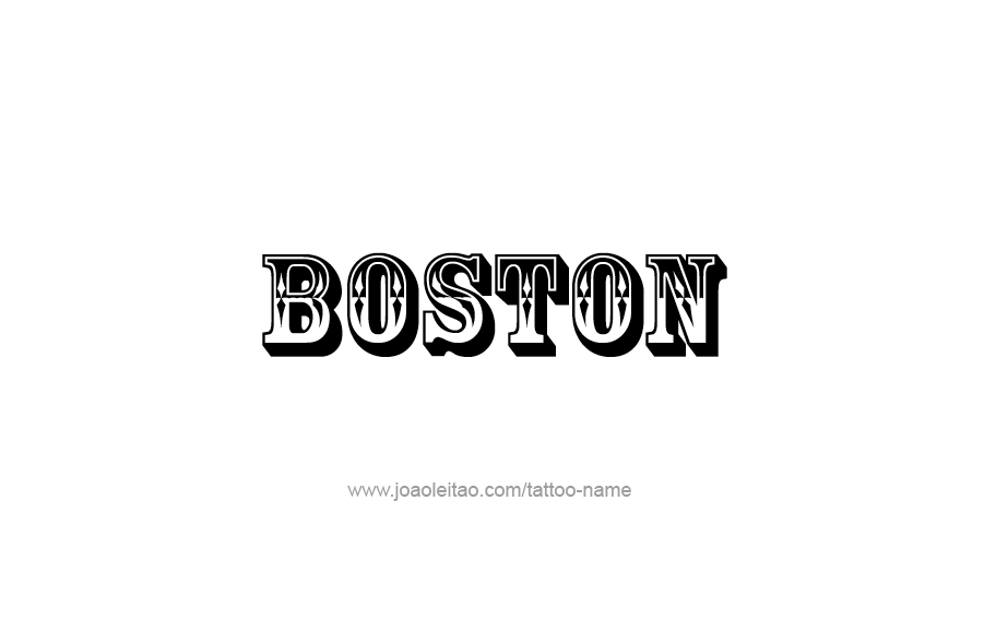 Tattoo Design USA Capital City Name Boston