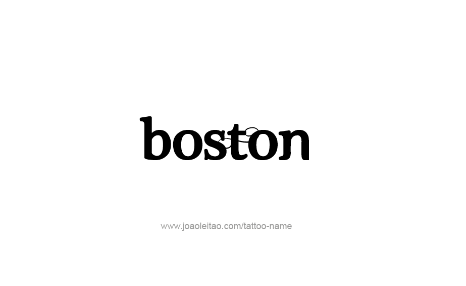 Tattoo Design USA Capital City Name Boston