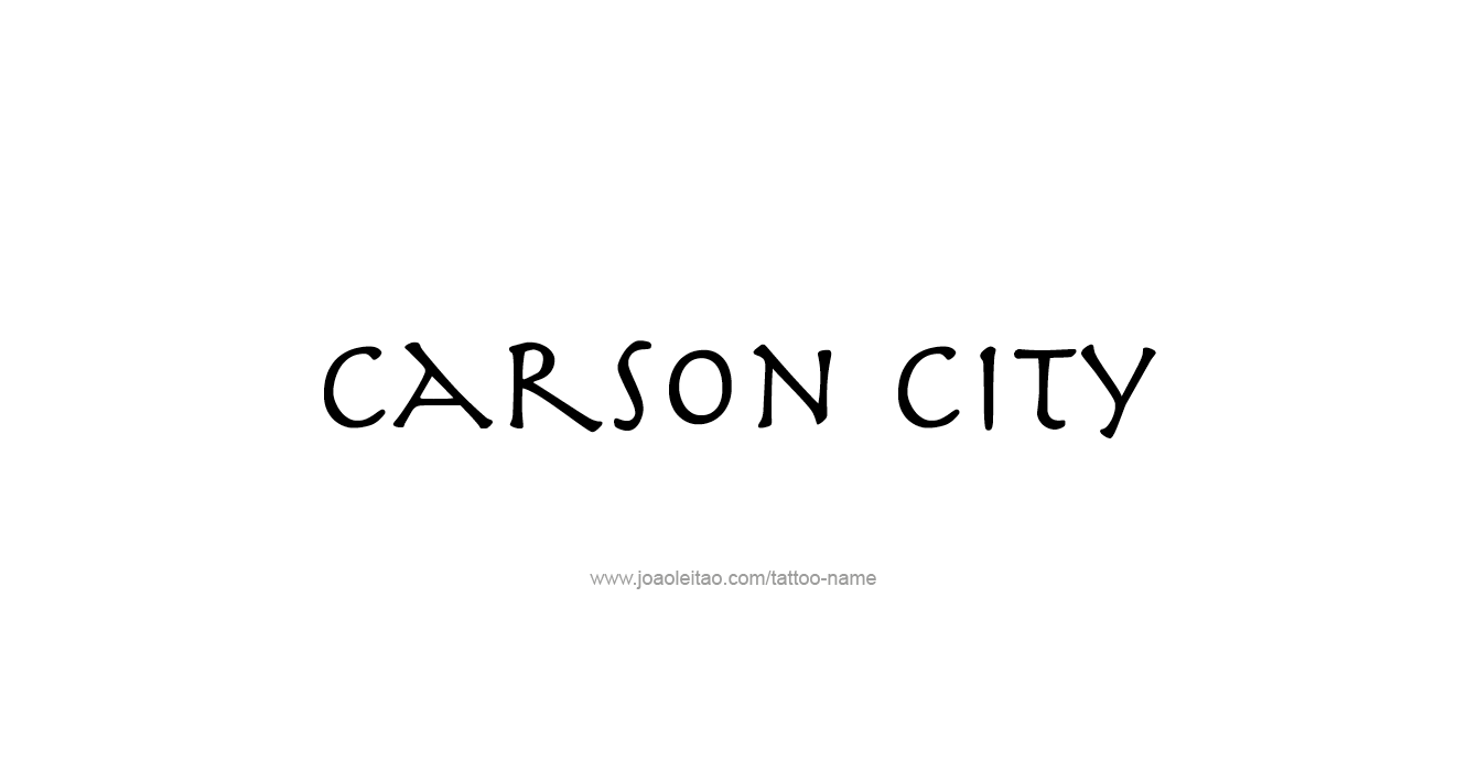 Tattoo Design USA Capital City Name Carson City