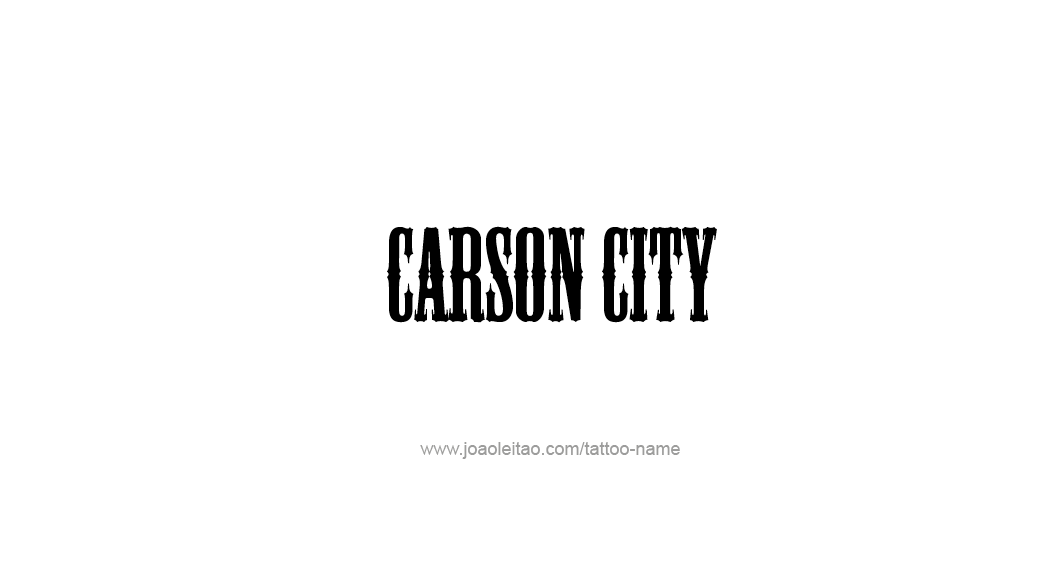 Tattoo Design USA Capital City Name Carson City