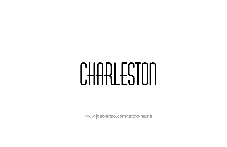 Tattoo Design USA Capital City Name Charleston