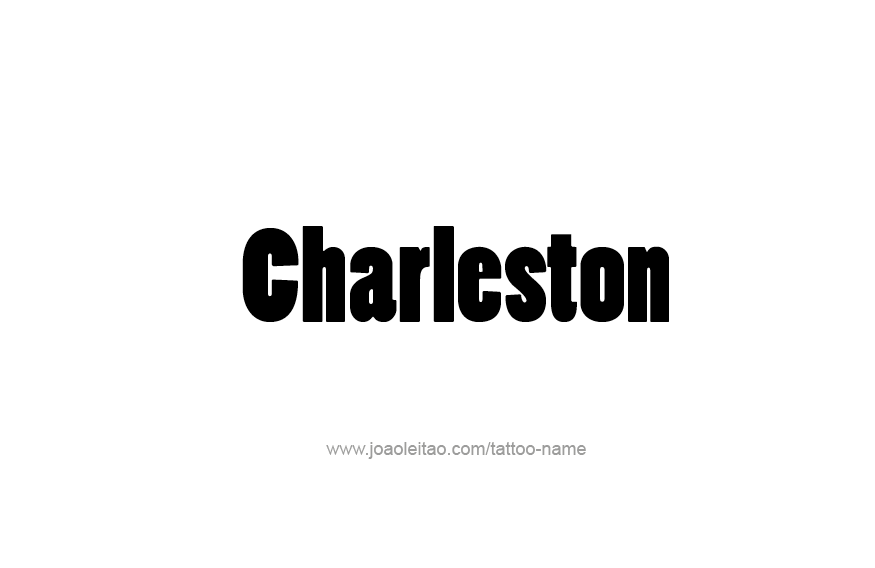 Tattoo Design USA Capital City Name Charleston