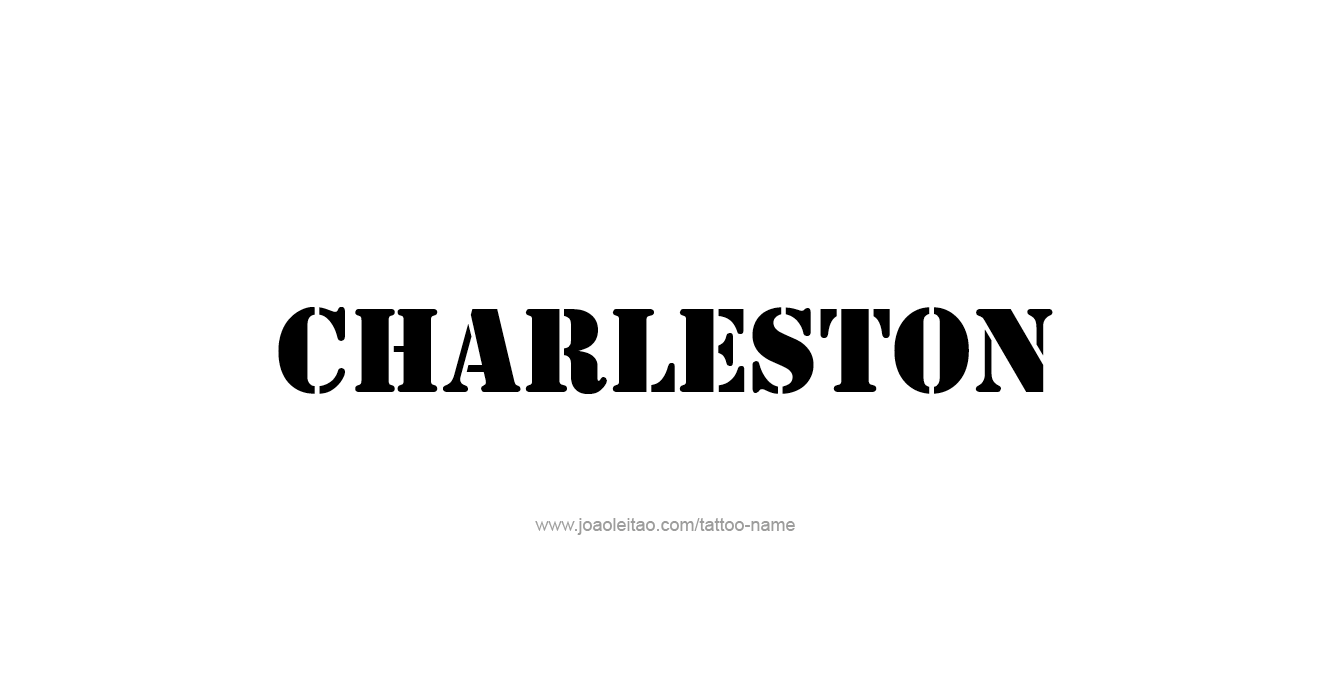 Tattoo Design USA Capital City Name Charleston