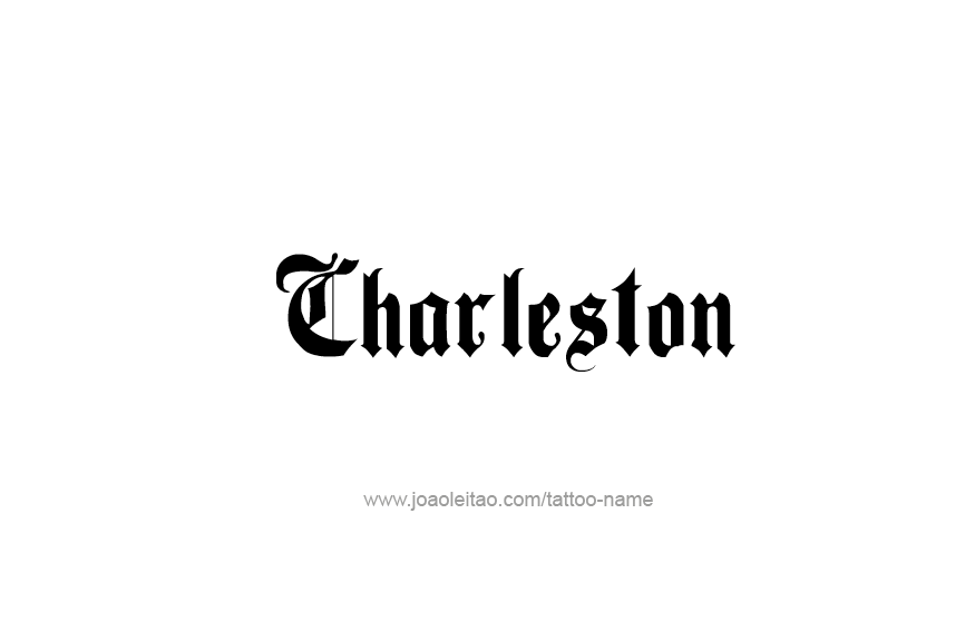 Tattoo Design USA Capital City Name Charleston