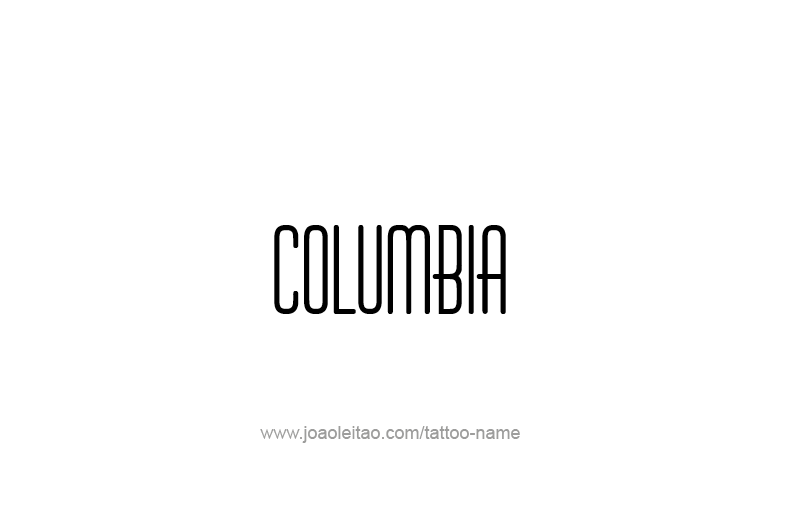 Tattoo Design USA Capital City Name Columbia