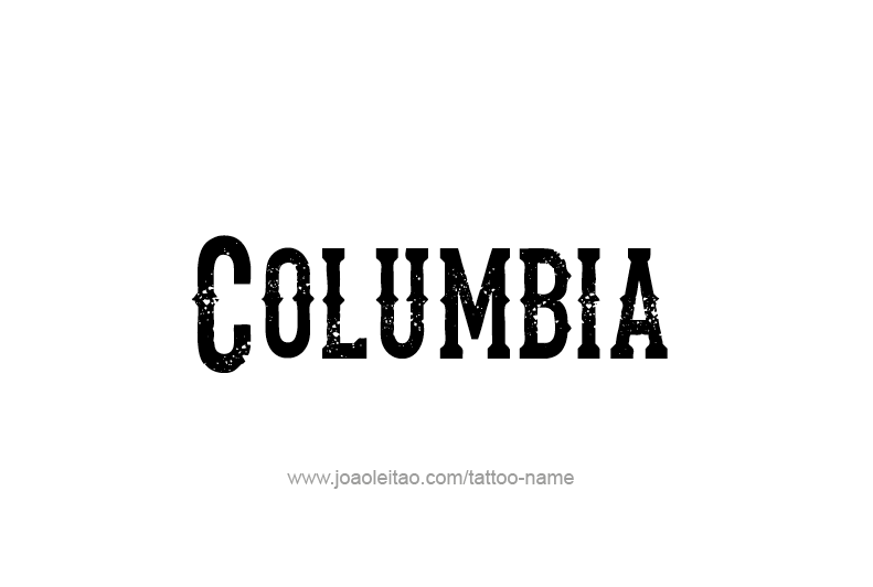 Tattoo Design USA Capital City Name Columbia