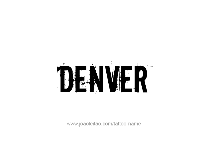 Tattoo Design USA Capital City Name Denver