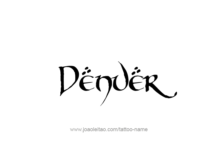 Tattoo Design USA Capital City Name Denver