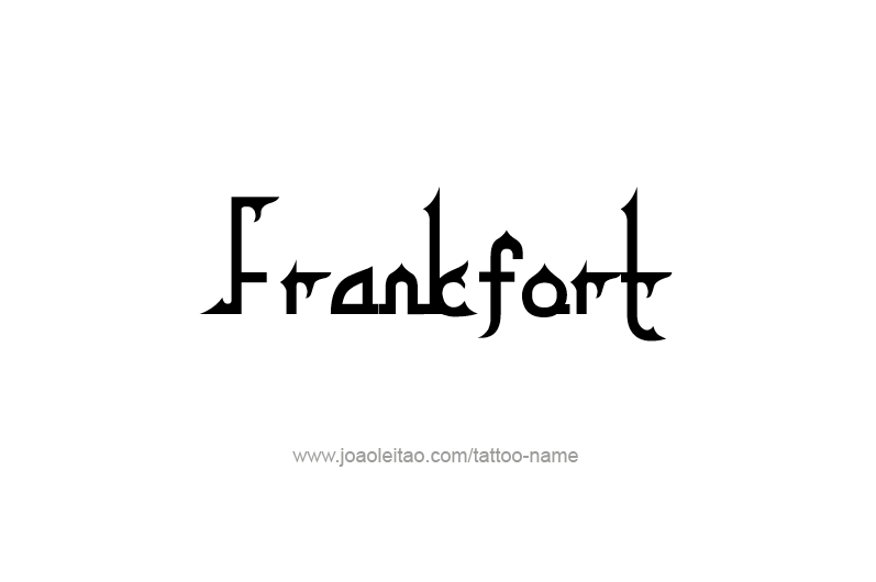 Tattoo Design USA Capital City Name Frankfort