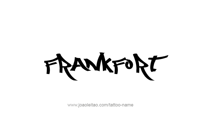 Tattoo Design USA Capital City Name Frankfort