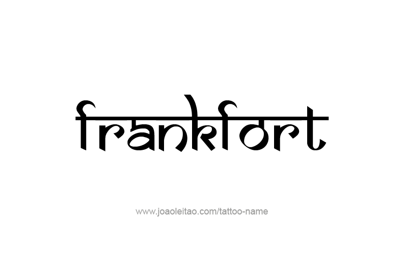 Tattoo Design USA Capital City Name Frankfort