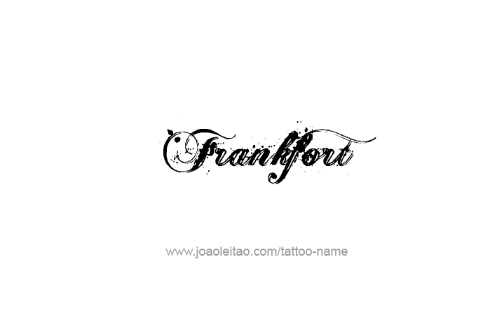 Tattoo Design USA Capital City Name Frankfort