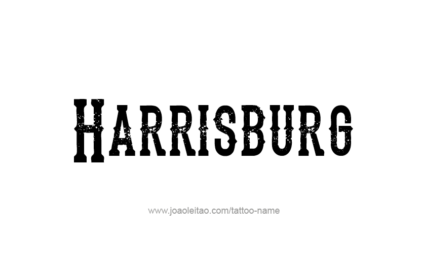 Tattoo Design USA Capital City Name Harrisburg