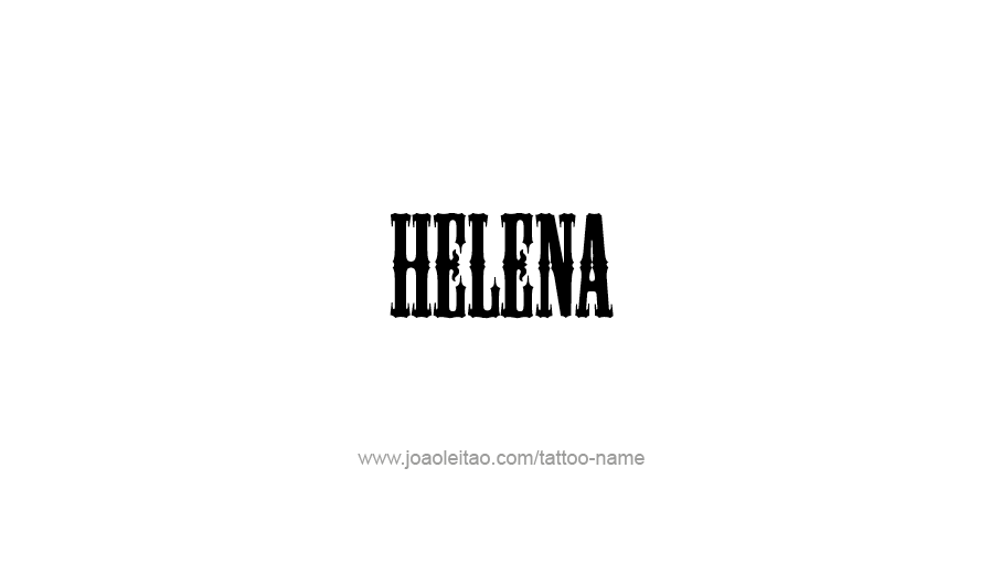 Tattoo Design USA Capital City Name Helena