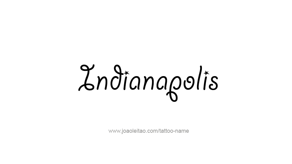 Tattoo Design USA Capital City Name Indianapolis