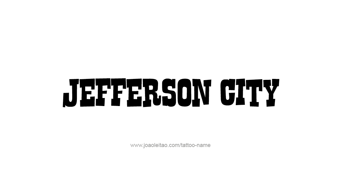 Tattoo Design USA Capital City Name Jefferson City