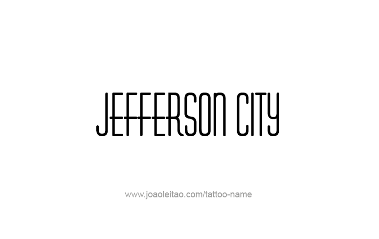 Tattoo Design USA Capital City Name Jefferson City